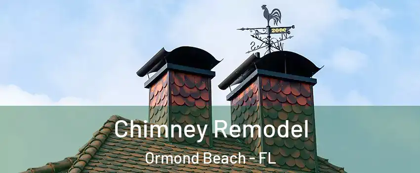  Chimney Remodel Ormond Beach - FL