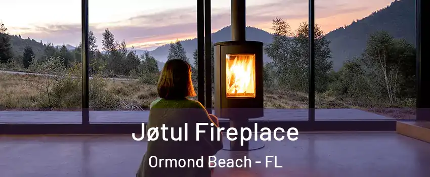  Jøtul Fireplace Ormond Beach - FL