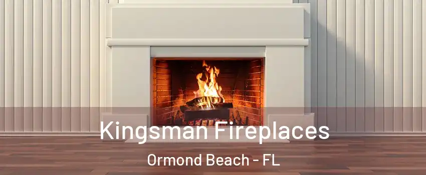  Kingsman Fireplaces Ormond Beach - FL