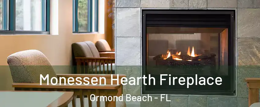  Monessen Hearth Fireplace Ormond Beach - FL