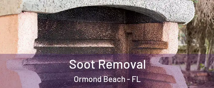  Soot Removal Ormond Beach - FL